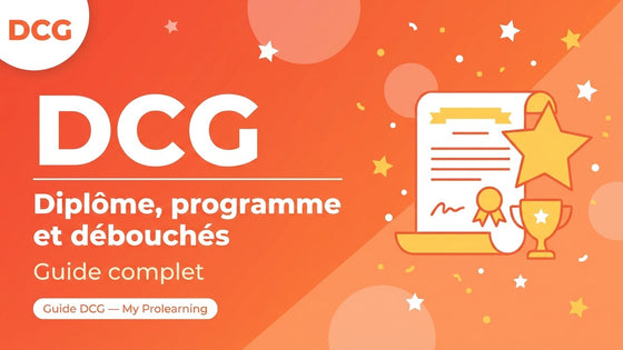 DCG : diplôme, programme et débouchés – DCG – My Prolearning