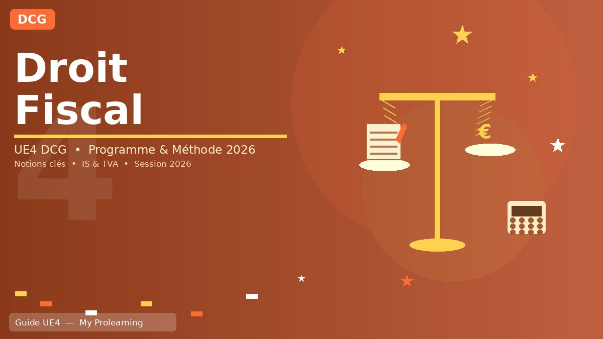 Droit fiscal DCG (UE4) : programme, méthode et notions clés – DCG – My Prolearning