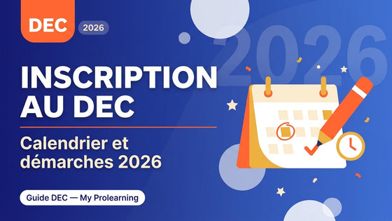 Inscription au DEC 2026 – DEC – My Prolearning