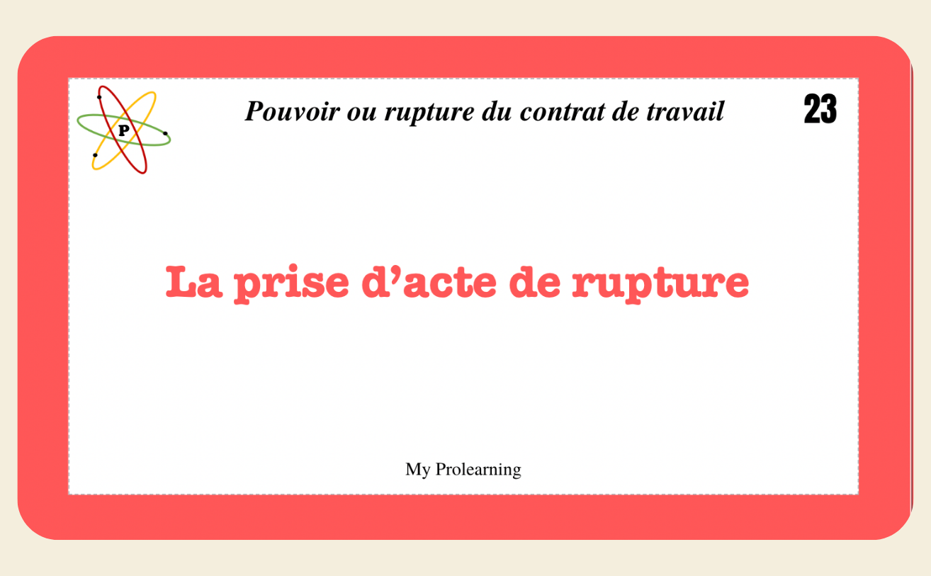 FICHES RUPTURE DU CONTRAT DE TRAVAIL - My Prolearning