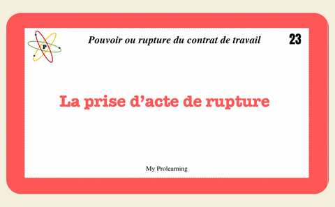 FICHES RUPTURE DU CONTRAT DE TRAVAIL - My Prolearning
